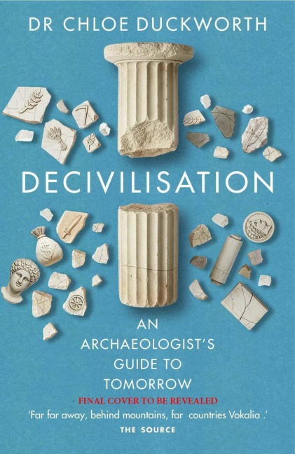 Decivilisation - Chloë Duckworth