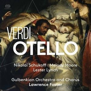 Otello - Schukoff/Moore/Lynch/Foster/Gulbenkian Orchestra