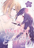 Cover-Bild zum Titel 'I Want You to Make Me Beautiful! - The Complete Manga Collection' von 'Cocoa'