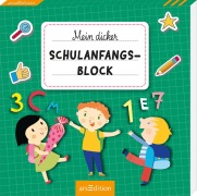 Cover-Bild zum Titel 'Mein dicker Schulanfangs-Block' von ''
