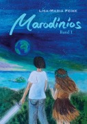 Cover-Bild zum Titel 'Marodinios' von 'Lisa-Maria Feike'