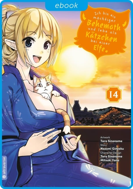 Ich bin ein mächtiger Behemoth und lebe als Kätzchen bei einer Elfe 14 - Nozomi Ginyoku, Mitsuki Yano, Taro Sinonome