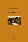 Cover-Bild zum Titel 'Esersiz Ortaklik' von 'Jean Luc Nancy'