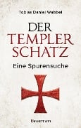 Der Templerschatz - Tobias Daniel Wabbel