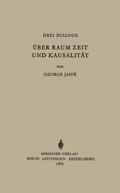 Über Raum, Zeit und Kausalität - George Jaffe