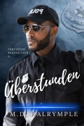 Cover-Bild zum Titel 'Überstunden' von 'M. D. Dalrymple'