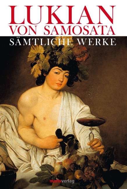 Lukian. Gesammelte Werke - Lukian