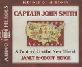 Cover-Bild zum Titel 'Captain John Smith: A Foothold in the New World' von 'Janet Benge, Geoff Benge'