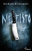 Cover-Bild zum Titel 'Mefisto' von 'Richard Montanari'