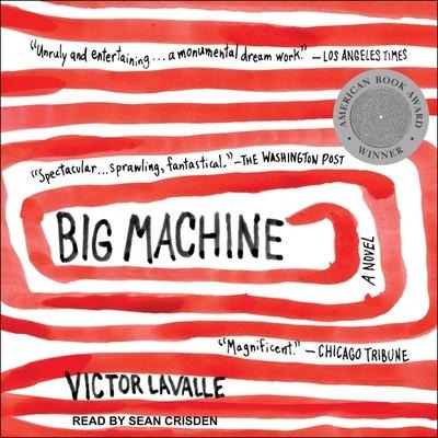 Big Machine Lib/E - Victor Lavalle