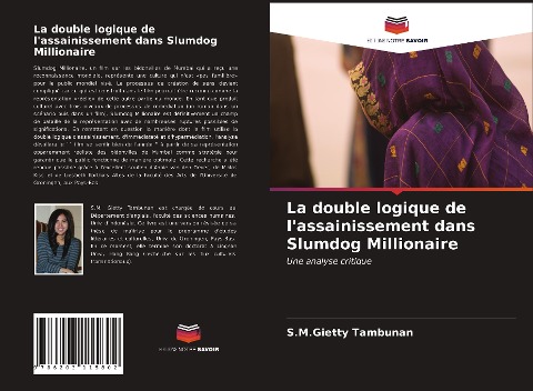 La double logique de l'assainissement dans Slumdog Millionaire - S. M. Gietty Tambunan
