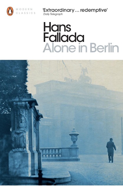 Alone in Berlin - Hans Fallada