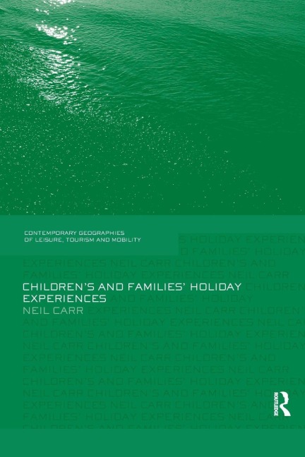 Children's and Families' Holiday Experience - Neil Carr