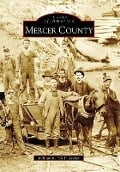 Cover-Bild zum Titel 'Mercer County' von 'William R. Bill Archer'