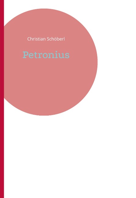 Petronius - Christian Schoeberl