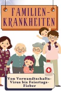 Cover-Bild zum Titel 'Familien-Krankheiten' von 'Ava Krause'