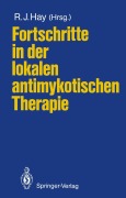 Cover-Bild zum Titel 'Fortschritte in der lokalen antimykotischen Therapie' von ''