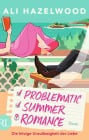  Problematic Summer Romance - Die hitzige Unzulässigkeit der Liebe