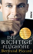 Cover-Bild zum Titel 'Die richtige Flughöhe' von 'Bertrand Piccard'