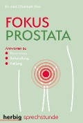 Cover-Bild zum Titel 'Fokus Prostata' von 'Christoph Pies'