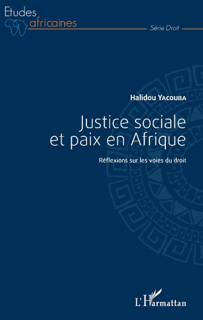 Justice sociale et paix en Afrique - Yacouba