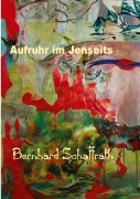 Cover-Bild zum Titel 'Aufstand im Jenseits' von 'Bernhard Schaffrath'