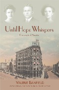 Until Hope Whispers (Crossroads of America) - Valerie Banfield