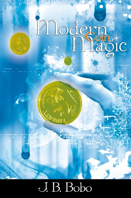 Modern Coin Magic - J. B. Bobo