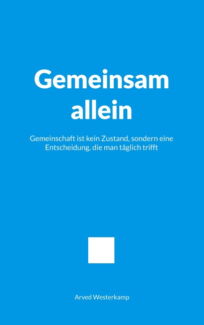 Gemeinsam allein - Arved Westerkamp