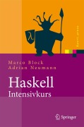 Cover-Bild zum Titel 'Haskell-Intensivkurs' von 'Adrian Neumann, Marco Block'