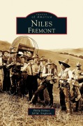 Cover-Bild zum Titel 'Niles, Fremont' von 'Philip Holmes, Jill M. Singleton'