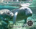 The Manatee Scientists - Peter Lourie