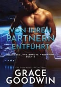 Cover-Bild zum Titel 'Von ihren Partnern entführt' von 'Grace Goodwin'