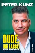 Cover-Bild zum Titel 'Gude, Ihr Labbe!' von 'Peter Kunz'