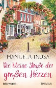 Cover-Bild zum Titel 'Die kleine Straße der großen Herzen' von 'Manuela Inusa'