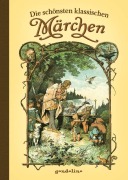 Cover-Bild zum Titel 'Die schönsten klassischen Märchen' von ''