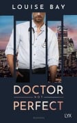Cover-Bild zum Titel 'Doctor Not Perfect' von 'Louise Bay'