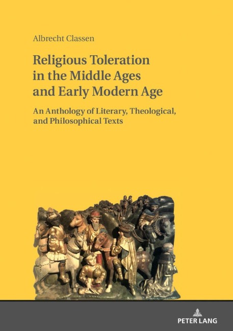 Religious Toleration in the Middle Ages and Early Modern Age - Albrecht Classen