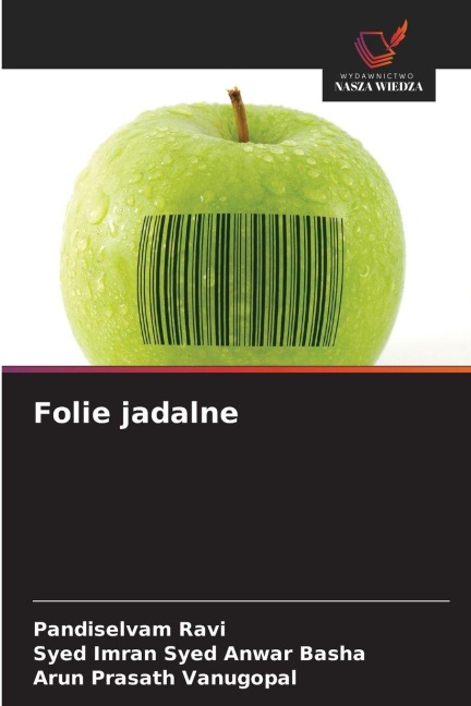 Folie jadalne - Pandiselvam Ravi, Syed Imran Syed Anwar Basha, Arun Prasath Vanugopal
