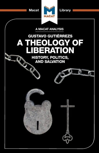 An Analysis of Gustavo Gutiérrez's A Theology of Liberation - Marthe Hesselmans, Jonathan Teubner