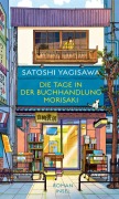 Cover-Bild zum Titel 'Die Tage in der Buchhandlung Morisaki' von 'Satoshi Yagisawa'