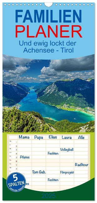 Familienplaner 2025 - Und ewig lockt der Achensee - Tirol mit 5 Spalten (Wandkalender, 21 x 45 cm) CALVENDO - Susan Michel