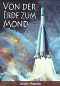 Cover-Bild zum Titel 'Jules Verne: Von der Erde zum Mond (Neuauflage 2018)' von 'eClassica (Hrsg., Jules Verne'
