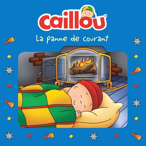 Caillou, La panne de courant - Paradis Anne Paradis