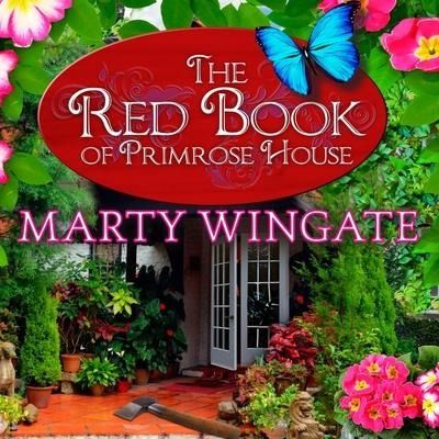 The Red Book of Primrose House - Marty Wingate