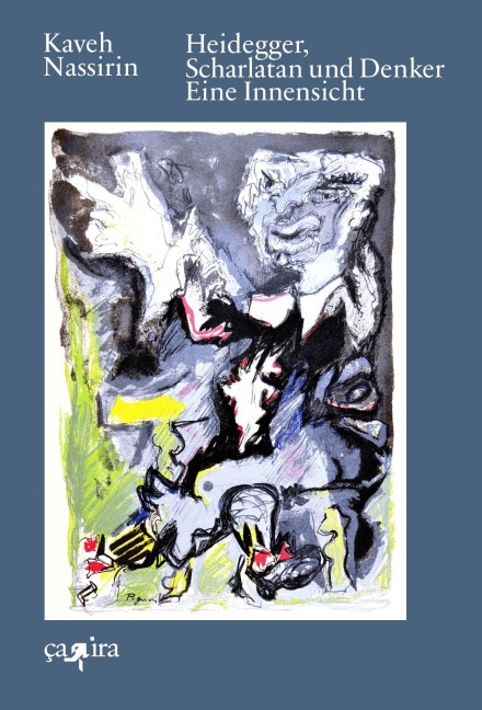 Heidegger, Scharlatan und Denker - Kaveh Nassirin