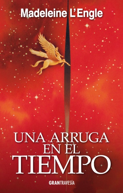 Una arruga en el tiempo - Madeleine L¿Engle