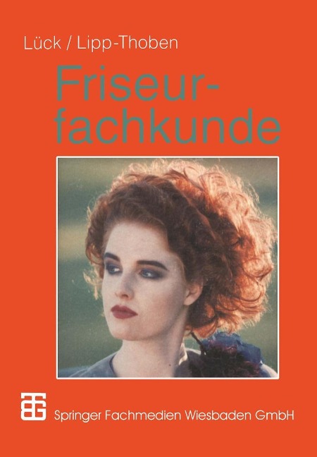 Friseurfachkunde - Dieter Lück, Hanna Lipp-Thoben