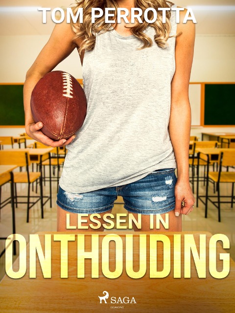 Lessen in onthouding - Tom Perrotta