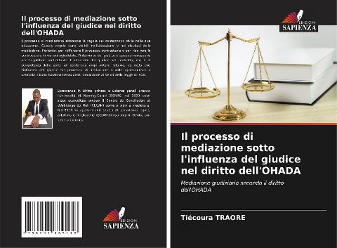 Il processo di mediazione sotto l'influenza del giudice nel diritto dell'OHADA - Tiécoura Traore